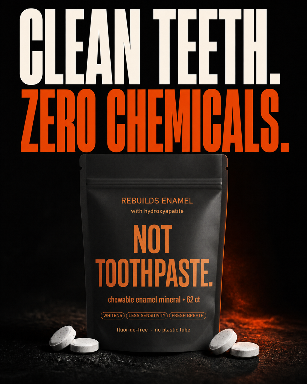 Clean teeth, zero chemicals